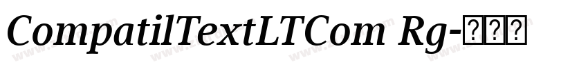 CompatilTextLTCom Rg字体转换